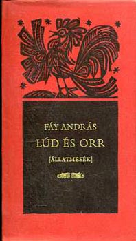 Fáy András: Lúd és orr (állatmesék) antikvár