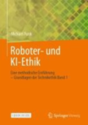 Funk, Michael: Roboter- und KI-Ethik idegen