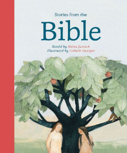 Janisch, Heinz: Stories from the Bible idegen