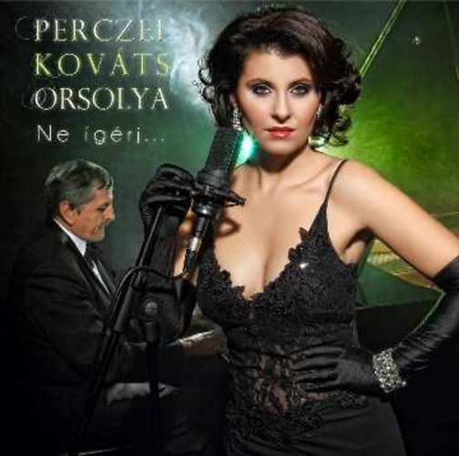 Perczel Kováts Orsolya: Ne ígérj CD