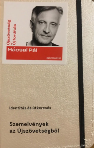 Szemelvények az Újszövetségből - Identitás és útkeresés antikvár