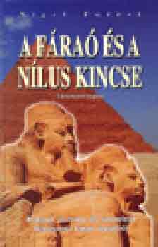 Nigel Forest: A fáraó és a Nílus kincse antikvár