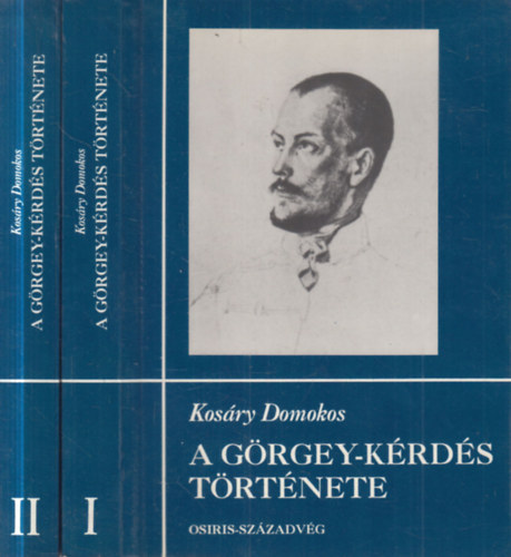 Kosáry Domokos: A Görgey-kérdés története I-II. (dedikált) antikvár