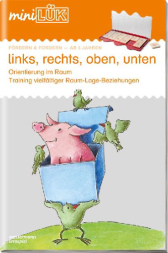 miniLÜK. Vorschule/1./2. Klasse - Fördern & Fordern links, rechts, oben, unten idegen