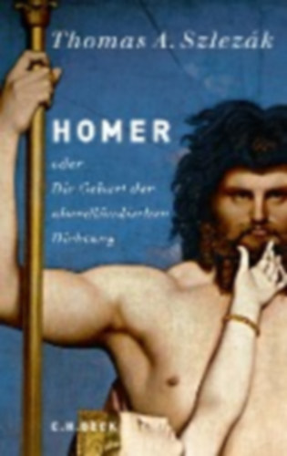 Szlezák, Thomas A.: Homer idegen