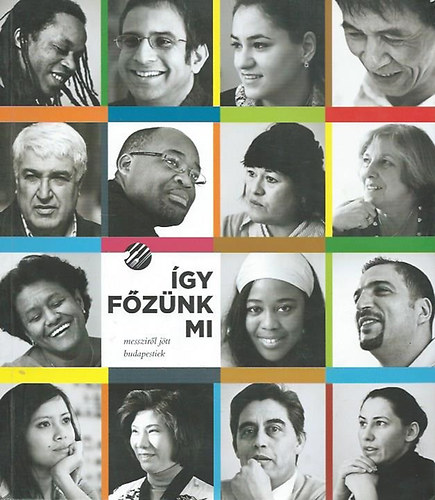 Mautner Zsófi: Így főzünk mi - Messziről jött Budapestiek - Dedikált antikvár