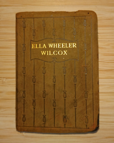 Moments with Ella Wheeler Wilcox antikvár