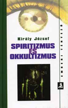 Király József: Spiritizmus és okkultizmus antikvár