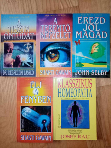 Dr. Debreceni László, Shakti Gawain, John Selby, Josef Rau: (5 db) New Age ezoterikus könyvcsomag: A tiszta öntudat - az önmegvalósítás útja / A teremtő képzelet / Érezd jól magad - békében önmagunkkal / Élj a fényben / Klasszikus homeopátia - A leghatékonyabb gyógymód antikvár