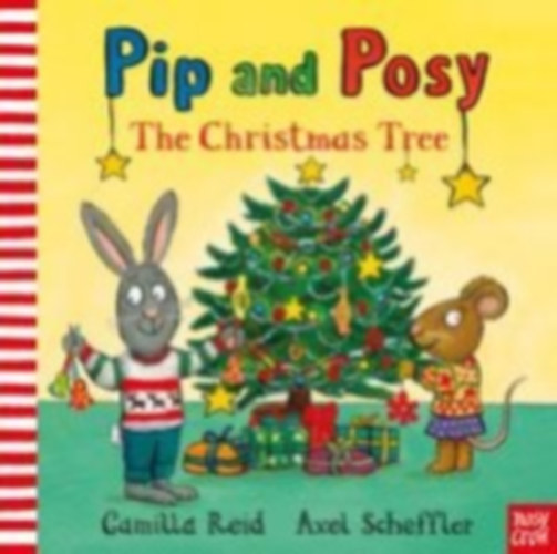 Reid, Camilla: Pip & Posy: The Christmas Tree idegen