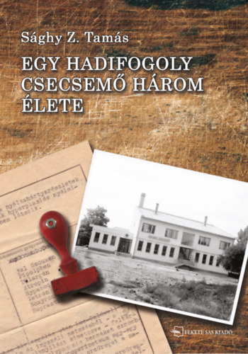 Egy hadifogoly csecsemő három élete akciós termékkép 1