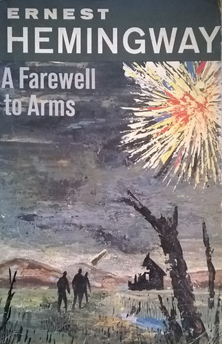 Ernest Hemingway: A Farewell to Arms antikvár