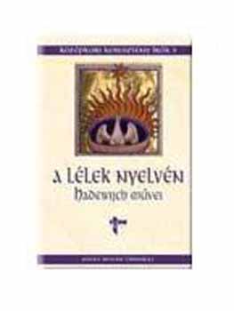 Hadewijch: A lélek nyelvén (Hadewijch művei) antikvár
