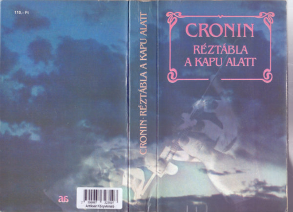 A. J. Cronin: Réztábla a kapu alatt (The Cidatel - Fordította: Szinnai Tivadar) antikvár