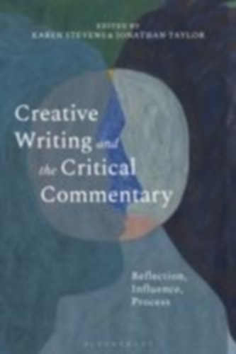Creative Writing and the Critical Commentary idegen