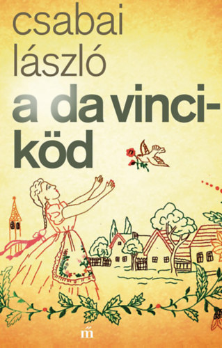 Csabai László: A Da Vinci-köd e-Könyv