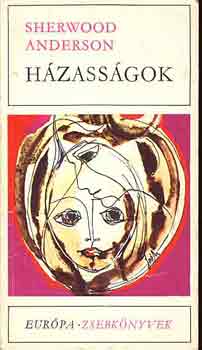 Sherwood Anderson: Házasságok antikvár