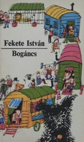 Fekete István, Majtényi Zoltán (szerk.), Zsoldos Vera (illuszt.): Bogáncs - Fekete István művei az ifjúságnak (Zsoldos Vera Fekete-fehér illusztrációival) antikvár