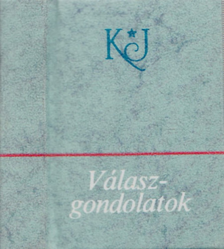 Kádár János: Válaszgondolatok (minikönyv) antikvár