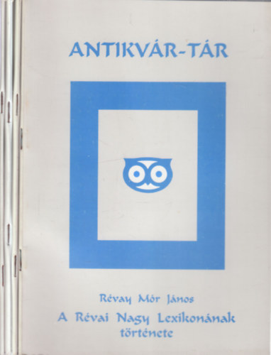 Révai Mór János, Gulyás Pál, Schermann Egyed, Thaly Kálmán: 4 db. Antikvár-Tár (A Révai Nagy Lexikonának története + Az Elzevirek Reszpublikái és rokonkiadványok a Magyar Nemzeti Múzeumban + Adalékok az állami könyvcenzúra történetéhez Magyarországon Mária Terézia haláláig + Az első hazai hírlap 1705-1710) antikvár