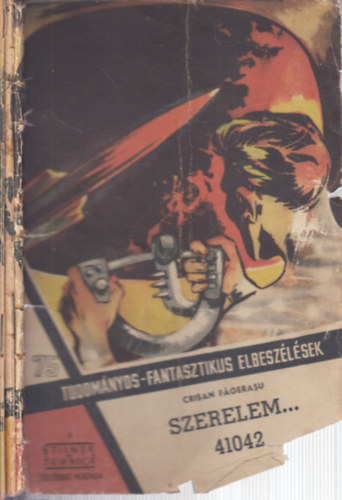 Crisan Fagerasu: Szerelem 41042 I-III. (Tudományos-fantasztikus elbeszélések 75-77.) antikvár