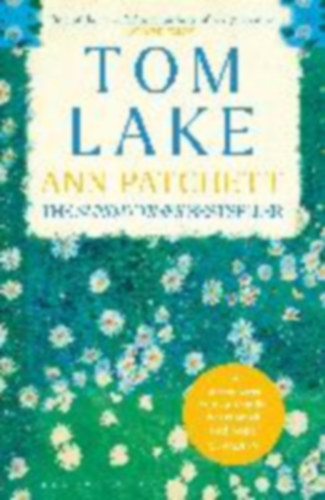 Patchett, Ann: Tom Lake idegen