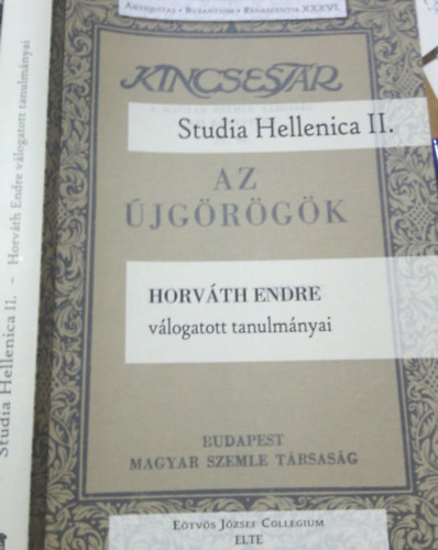 Horváth Endre: Az újgörögök (Kincsestár) antikvár