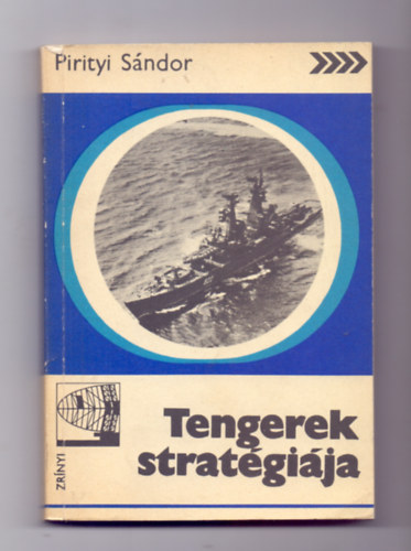 Pirityi Sándor: Tengerek stratégiája könyv