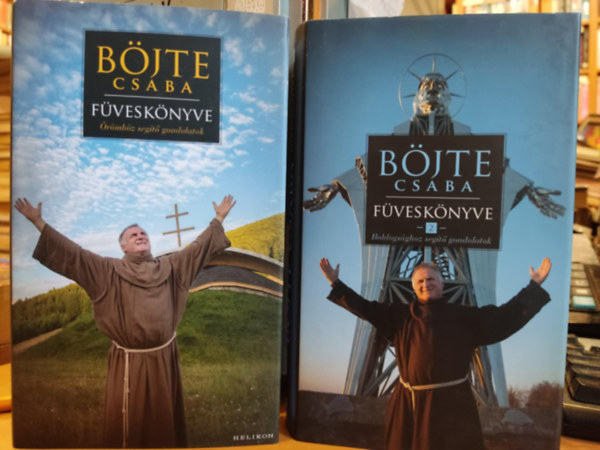 Böjte Csaba; Csender Levente: Böjte Csaba füveskönyve 1.-2. antikvár