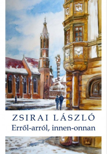Zsirai László: Erről-arról, innen-onnan antikvár