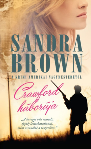 Sandra Brown: Crawford háborúja antikvár
