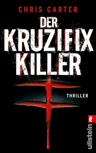 Chris Carter: Der ​Kruzifix Killer antikvár