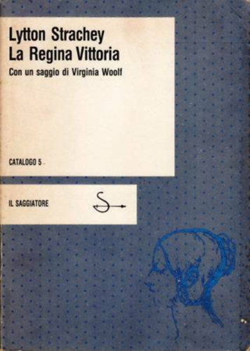 Lytton Strachey: La Regina Vittoria - Con un saggio di Virginia Woolf antikvár