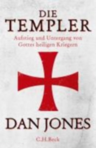 Jones, Dan: Die Templer idegen