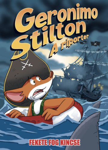 Dario Sicchio, Geronimo Stilton: A riporter 10. - Fekete Fog kincse könyv