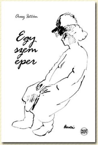 Orosz István: Egy szem eper antikvár