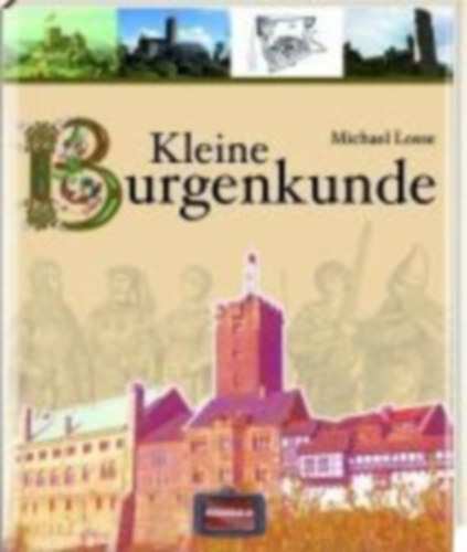 Losse, Michael: Kleine Burgenkunde idegen