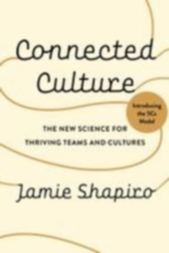 Shapiro, Jamie: Connected Culture idegen