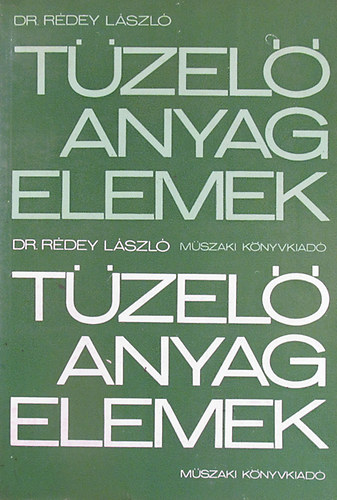 Dr. Rédey László: Tüzelőanyag-elemek antikvár