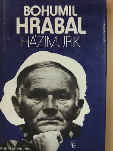 Bohumil Hrabal: Házimurik antikvár
