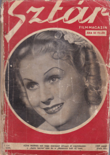 Szalay László (szerk.): Sztár - Film, színház, divat és művészeti magazin - III.évf. 9.szám (1939. szeptember) antikvár