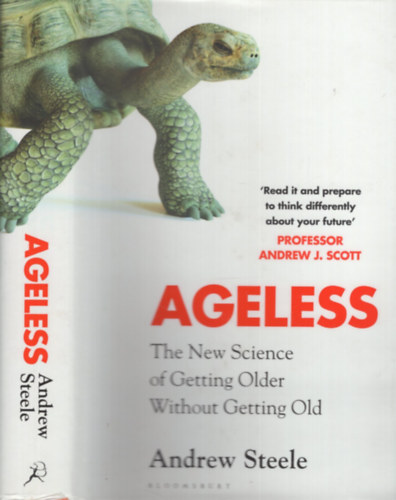 Andrew Steele: Ageless - The New Science of Getting Older Without Getting Old antikvár