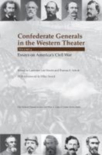 Schott, Thomas E - Hewitt, Lawrence Lee: Confederate Generals in the Western Theater, Vol. 4 idegen