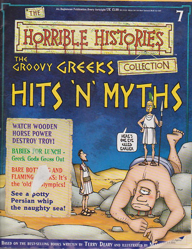 Terry Deary: The Horrible Histories Collection - The Groovy Greeks Hits 'N' Myths idegen