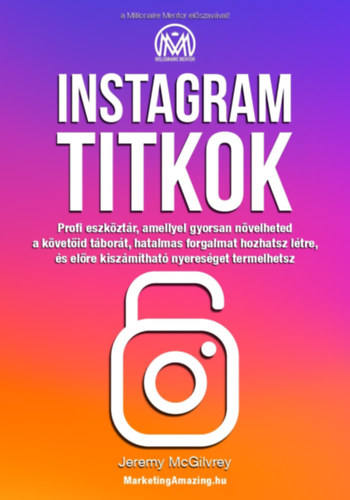 Jeremy McGilvrey: Instagram titkok könyv