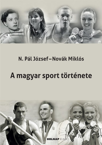 A magyar sport története akciós termékkép 1