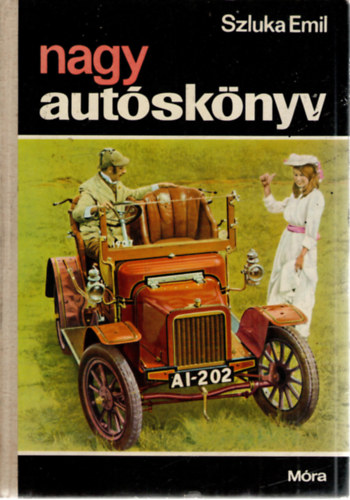 Szluka Emil: Nagy autóskönyv antikvár