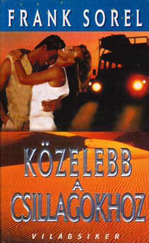 Frank Sorel: Közelebb a csillagokhoz antikvár