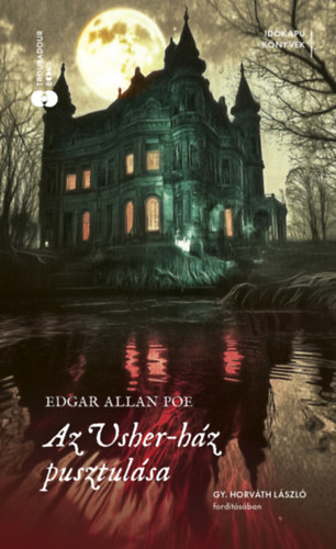 Edgar Allan Poe: Az Usher-ház pusztulása könyv