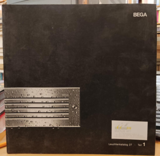 BEGA: BEGA - Leuchtenkatalog 27 2001-2003 Teil 1 (világítástechnika) antikvár